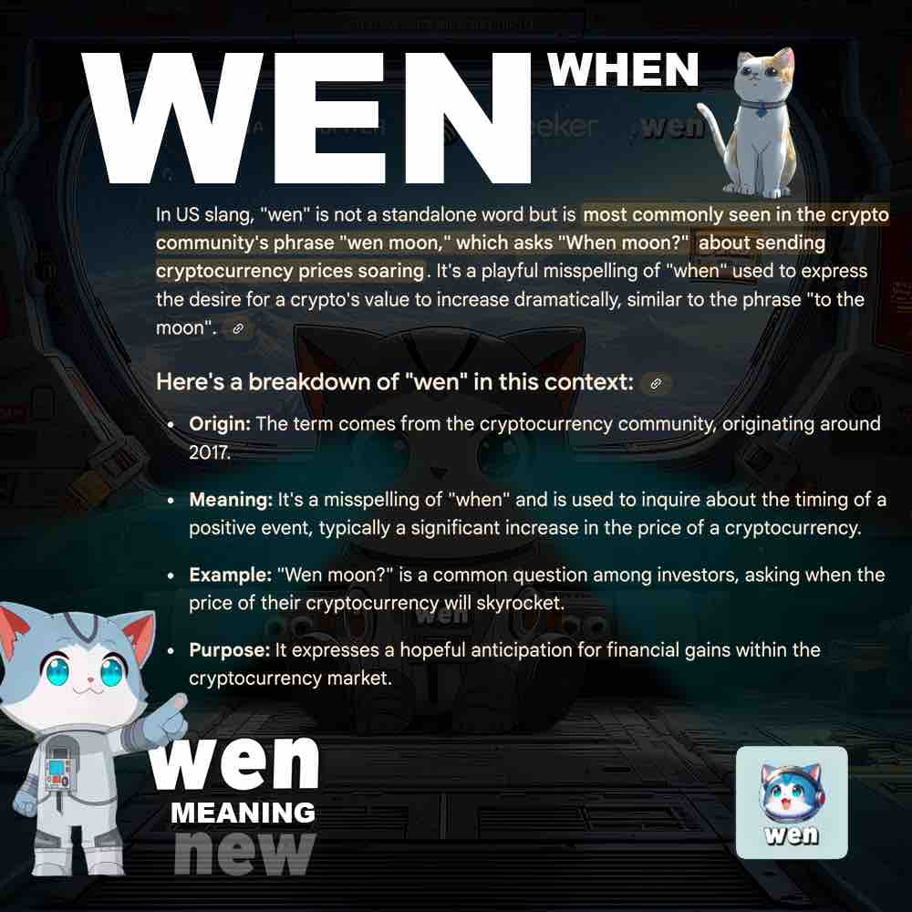 Wen in US crypto slang: wen moon