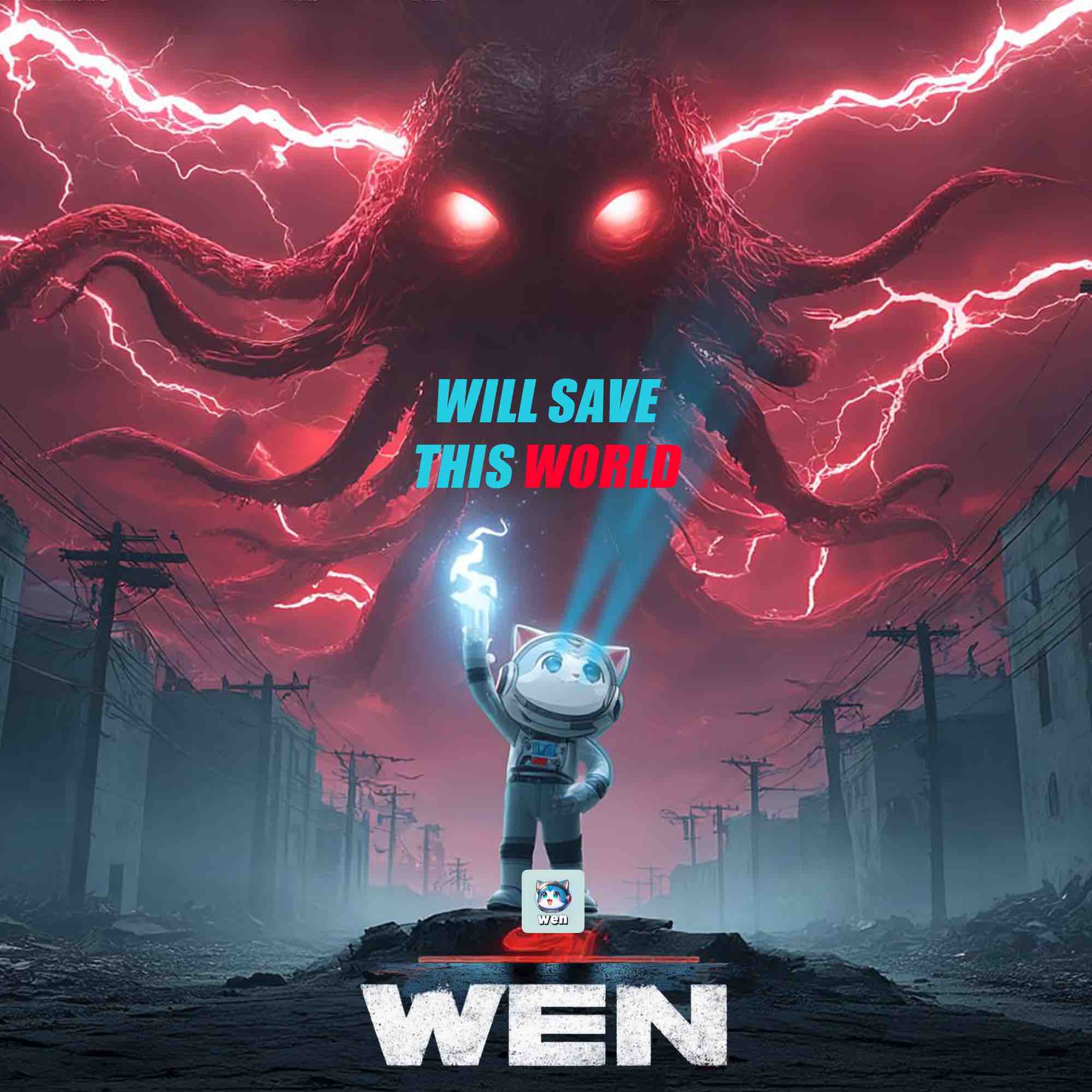 The Wen cat: save this world